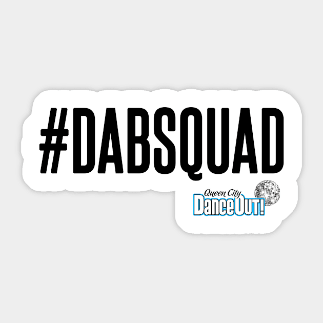 #DABSQUAD Sticker by queencitydanceout